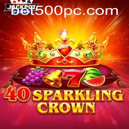 Unveiling the Ultimate Casino Experience with 40SparklingCrown and bet500