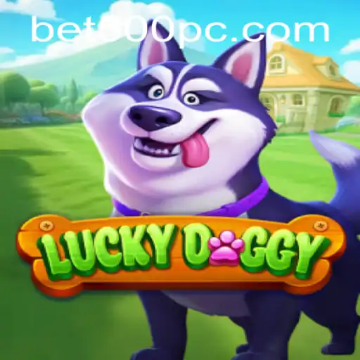 Exploring the Exciting World of LuckyDoggy and the Thrill of Bet500